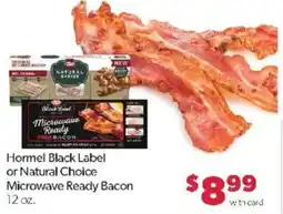 Family Fare Hormel Black Label or Natural Choice Microwave Ready Bacon offer