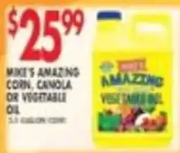 Met Foodmarkets Mike's amazing corn , canola or vegetable oil offer