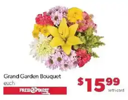 Family Fare Fresh & Pinest Grand Garden Bouquet offer