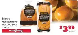Family Fare Fresh & Finest brioche hamburger or hot dog buns offer