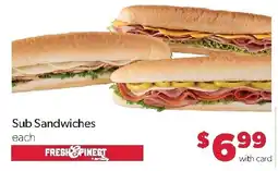 Family Fresh Market Fresh & Pregent Sub Sandwiches offer