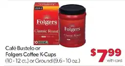 Family Fresh Market Cafe Bustelo or Folgers Coffee K-Cups offer