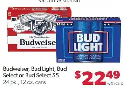 Family Fresh Market Budweiser, Bud Light, Bud Select or Bud Select 55 offer