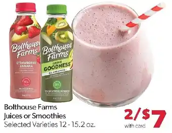 Family Fresh Market Bolthouse Farms Juices or Smoothies offer