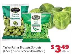 Family Fresh Market Taylor Farms Brussels Sprouts, Snow or Snap Peas offer