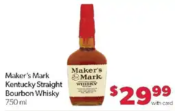 Family Fresh Market Maker's Mark Kentucky Straight Bourbon Whisky offer