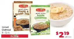 Family Fresh Market Our Family Instant Oatmeal offer