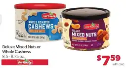 Family Fresh Market Our Family Deluxe Mixed Nuts or Whole Cashews offer