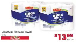 Family Fresh Market Our Family ultra huge roll paper towels offer