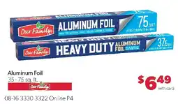 Family Fresh Market Our Family aluminum foil offer