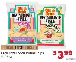 Family Fresh Market Old Dutch Foods Tortilla Chips offer