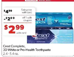 Family Fresh Market Crest Complete, 3D White or Pro-Health Toothpaste offer