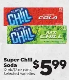 Sentry Super Chill Soda offer