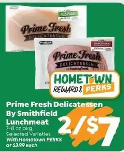 Sentry Prime Fresh Delicatessen By Smithfield Lunchmeat offer
