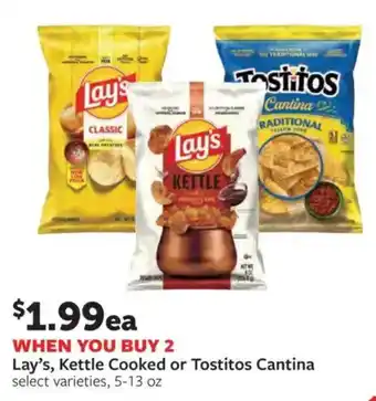 Lay's, Kettle Cooked or Tostitos Cantina