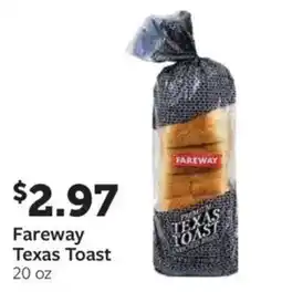 Fareway Fareway Texas Toast offer