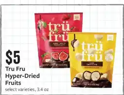 Fareway Tru Fru Hyper-Dried Fruits offer