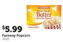 Fareway Fareway Popcorn offer