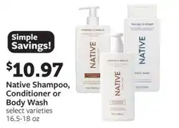 Fareway Native Shampoo, Conditioner or Body Wash offer