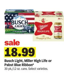 Meijer Busch Light, Miller High Life or Pabst Blue Ribbon offer