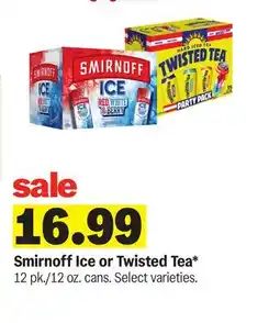 Meijer Smirnoff Ice or Twisted Tea offer