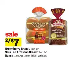 Meijer Brownberry Bread 24 oz. or Sara Lee Artesano Bread 20 oz. or Buns 6-12 ct offer