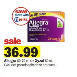 Meijer Allegra 60-70 ct. or Xyzal 80 ct offer
