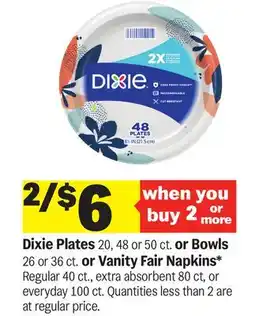 Meijer Dixie Plates 20, 48 or 50 ct. or Bowls 26 or 36 ct. or Vanity Fair Napkins offer