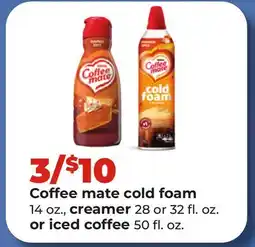Hy-Vee Coffee mate cold foam 14 oz., creamer 28 or 32 fl. or iced coffee 50 fl. oz offer