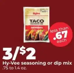 Hy-Vee Hy-Vee seasoning or dip mix offer