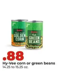Hy-Vee Hy-Vee corn or green beans offer