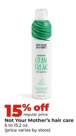 Hy-Vee Not Your Mother's hair care offer
