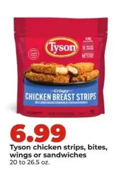 Hy-Vee Tyson chicken strips, bites, wings or sandwiches offer