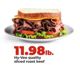 Hy-Vee Hy-Vee quality sliced roast beef offer