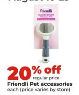 Hy-Vee Friendli pet accessories offer