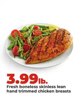 Hy-Vee Fresh boneless skinless lean hand trimmed chicken breasts offer