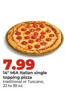 Hy-Vee Mia Italian single topping pizza offer