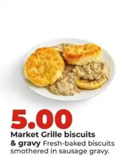 Hy-Vee Market Grille biscuits & gravy offer