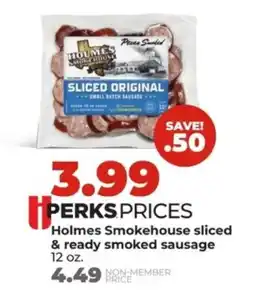 Hy-Vee Holmes Smokehouse sliced & ready smoked sausage offer
