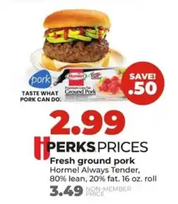 Hy-Vee Hormel fresh ground pork offer