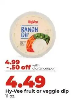Hy-Vee Hy-Vee fruit or veggie dip offer