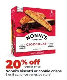 Hy-Vee Nonni's biscotti or cookie crisps offer