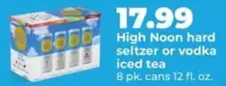 Hy-Vee High Noon hard seltzer or vodka iced tea offer
