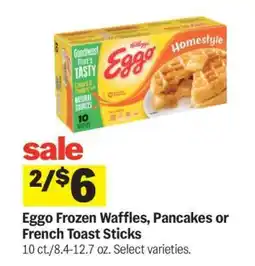 Meijer Eggo Frozen Waffles, Pancakes or French Toast Sticks offer
