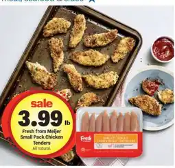 Meijer Fresh from Meijer Small Pack Chicken Tenders offer