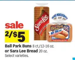 Meijer Ball Park Buns or Sara Lee Bread offer