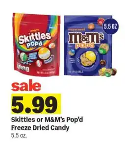 Meijer Skittles or M&M’s Pop’d Freeze Dried Candy offer