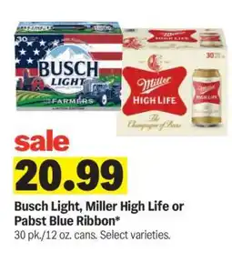 Meijer Busch Light, Miller High Life or Pabst Blue Ribbon offer
