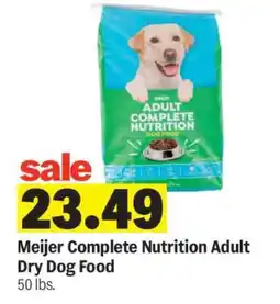 Meijer Meijer Complete Nutrition Adult Dry Dog Food offer