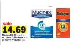 Meijer Mucinex DM-SE or Delsym Products offer